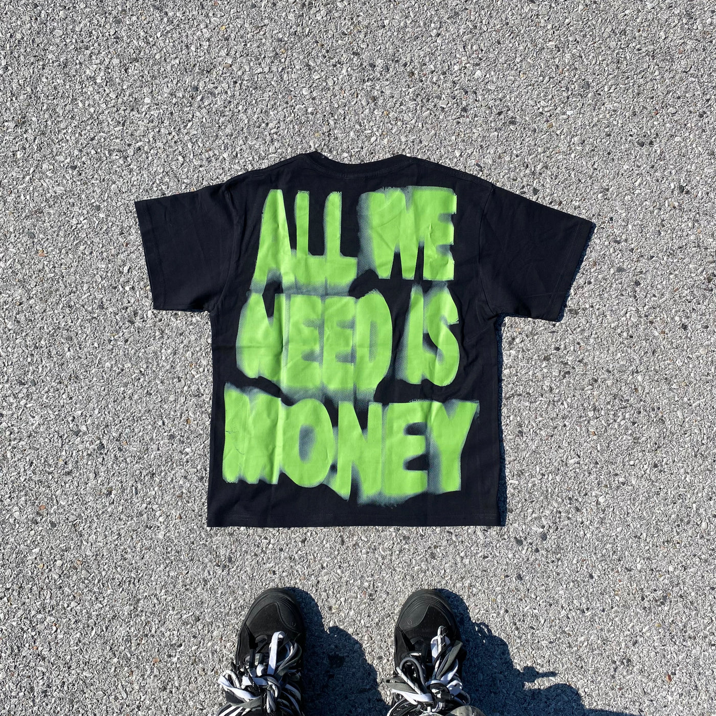 All We Need Is Money T-Shirt - Unisex