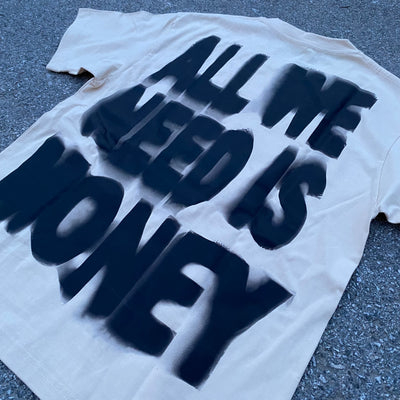 All We Need Is Money T-Shirt - Unisex