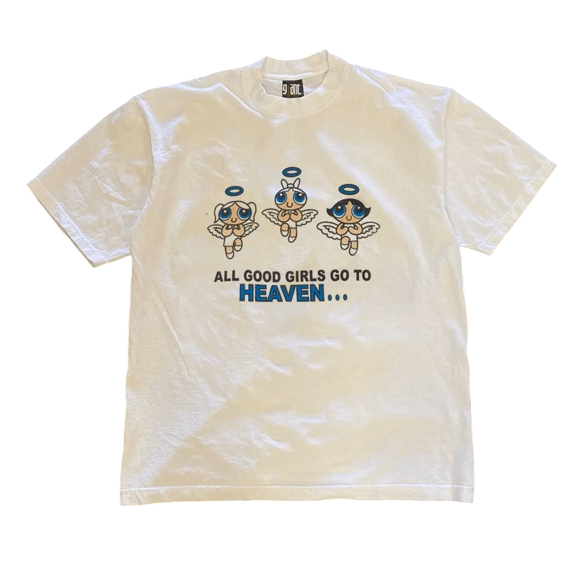 All Good Girls Go To Heaven T-Shirt - Women