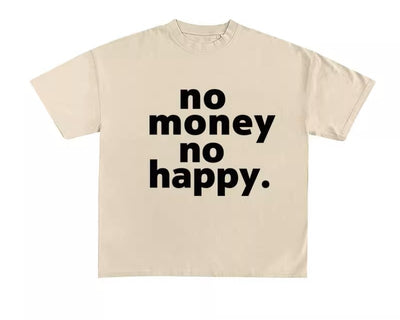 No Money T-Shirt - Unisex