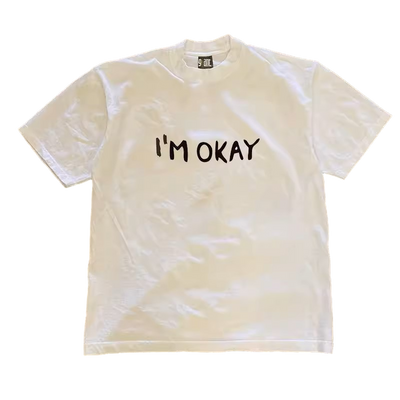 I´m Okay T-Shirt - Unisex