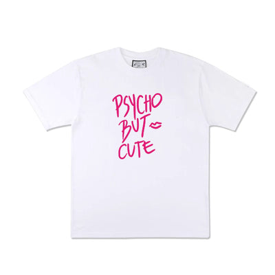 Psycho But Cute T-Shirt - Women