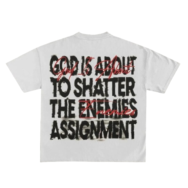 Shatter The Enemies T-Shirt - Unisex