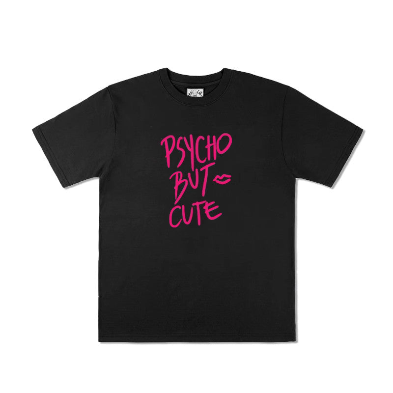 Psycho But Cute T-Shirt - Women